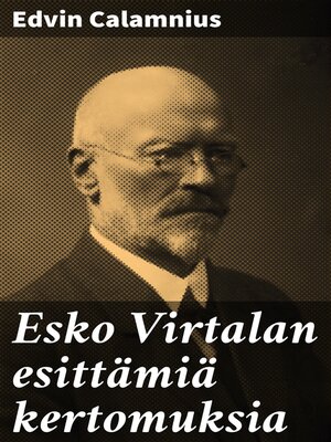 cover image of Esko Virtalan esittämiä kertomuksia